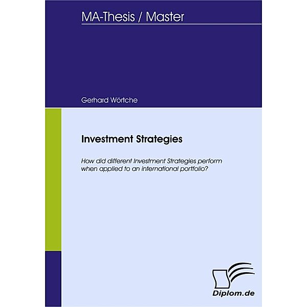 Investment Strategies, Gerhard Wörtche