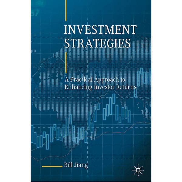 Investment Strategies, Bill Jiang