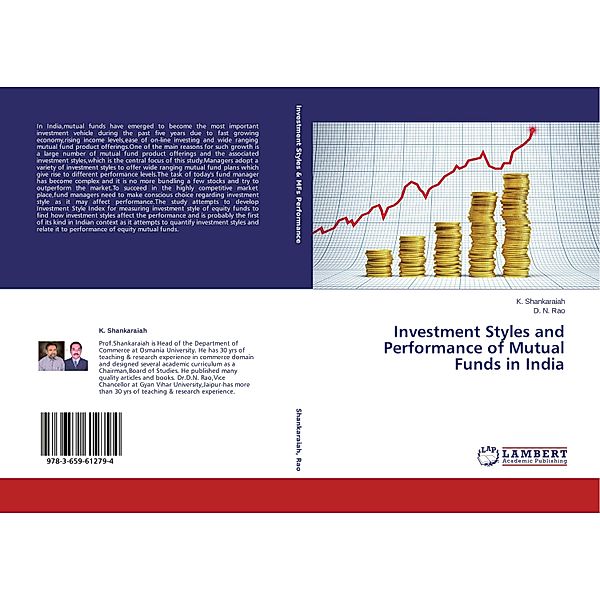 Investment Styles and Performance of Mutual Funds in India, K. Shankaraiah, D. N. Rao