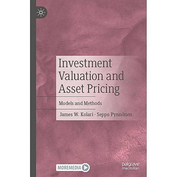 Investment Valuation and Asset Pricing, James W. Kolari, Seppo Pynnönen