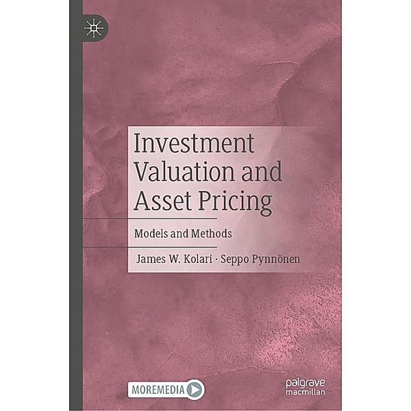 Investment Valuation and Asset Pricing / Progress in Mathematics, James W. Kolari, Seppo Pynnönen