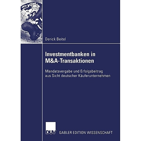 Investmentbanken in M&A-Transaktionen, Derick Beitel