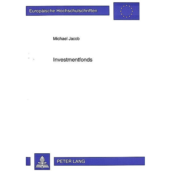 Investmentfonds, Michael G. Jacob