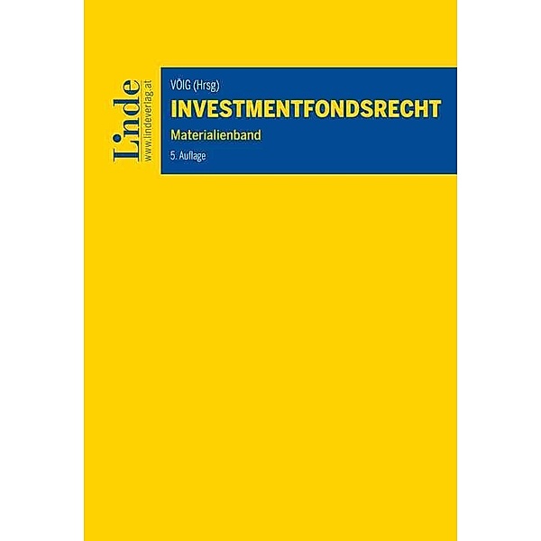 Investmentfondsrecht, Rene Brunner, Mona Ladler, Thomas Zibuschka