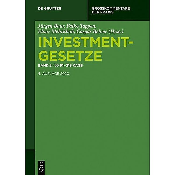 Investmentgesetze 2/§§ 91 - 213 KAGB; InvStG