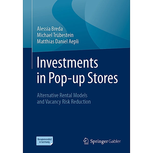 Investments in Pop-up Stores, Alessia Breda, Michael Trübestein, Matthias Daniel Aepli