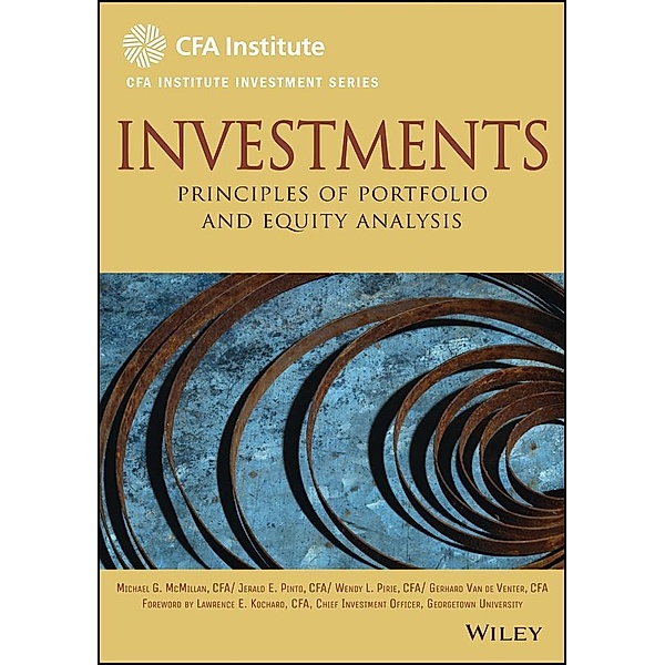 Investments / The CFA Institute Series, Michael G. Mcmillian, Jerald E. Pinto, Wendy L. Pirie, Gerhard van de Venter