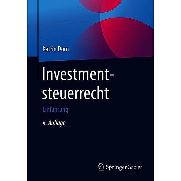 Investmentsteuerrecht, Katrin Dorn