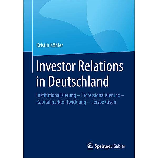 Investor Relations in Deutschland, Kristin Köhler