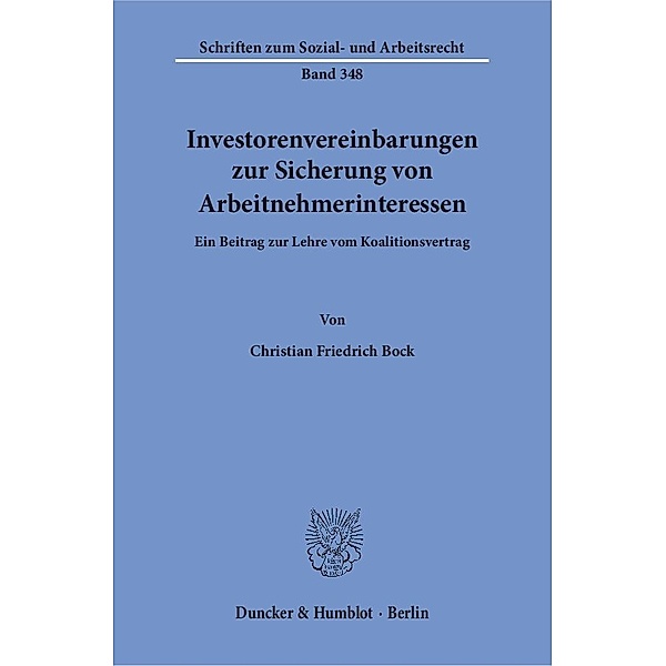 Investorenvereinbarungen zur Sicherung von Arbeitnehmerinteressen., Christian Friedrich Bock