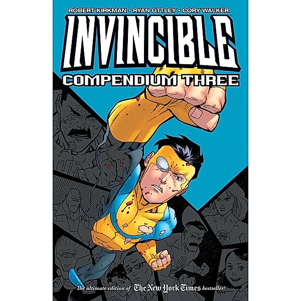 Invincible Compendium Vol. 3, Robert Kirkman