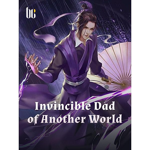 Invincible Dad of Another World, Ling DuoQing