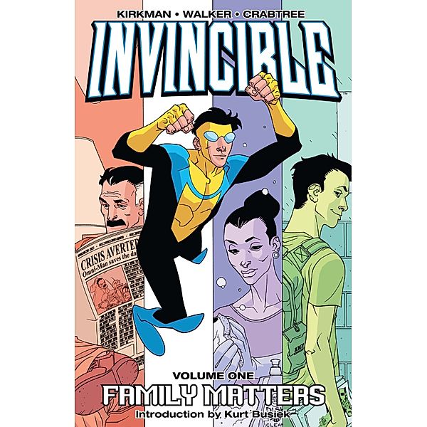 Invincible: Invincible Vol. 1, Robert Kirkman
