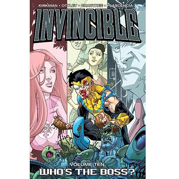 Invincible: Invincible Vol. 10, Robert Kirkman