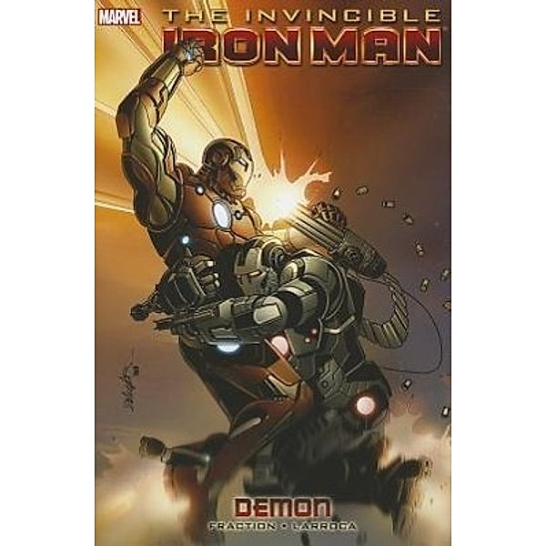 Invincible Iron Man - Volume 9: Demon, Matt Fraction, Salvador Larroca