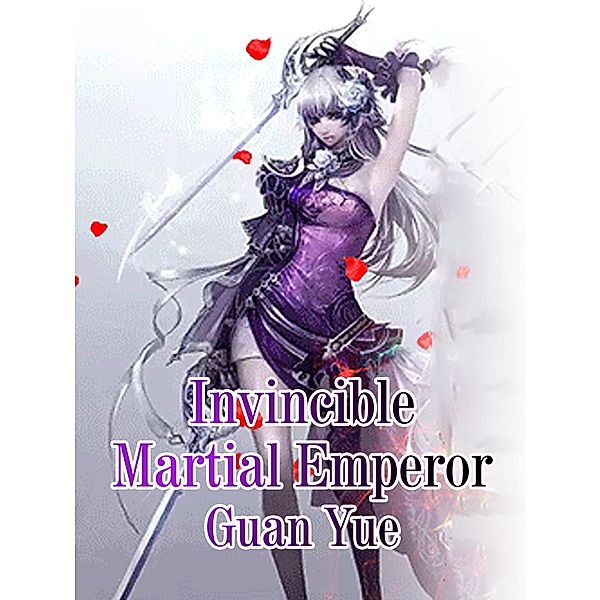 Invincible Martial Emperor, Guan Yue