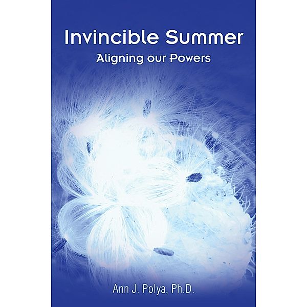Invincible Summer, Ann J. Polya
