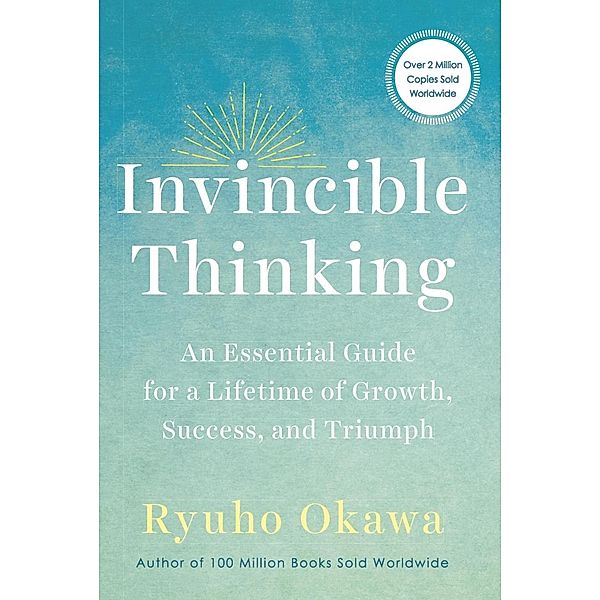 Invincible Thinking, Ryuho Okawa