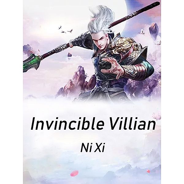 Invincible Villian, Ni Xi