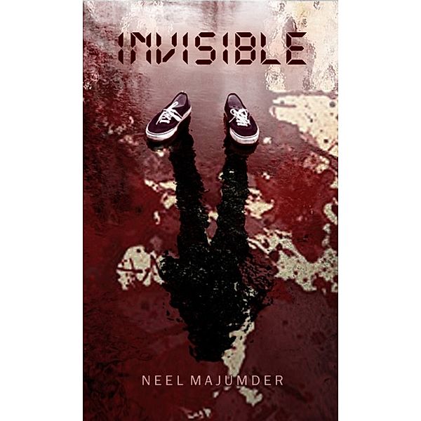 Invisible, Neel Majumder