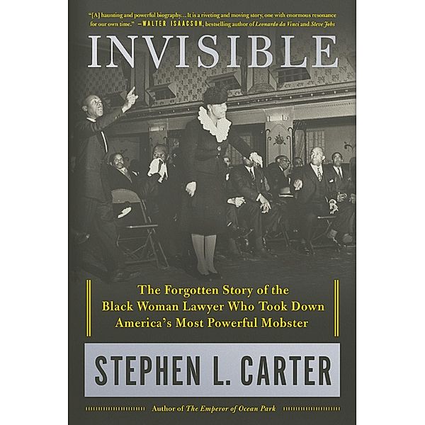 Invisible, Stephen L. Carter