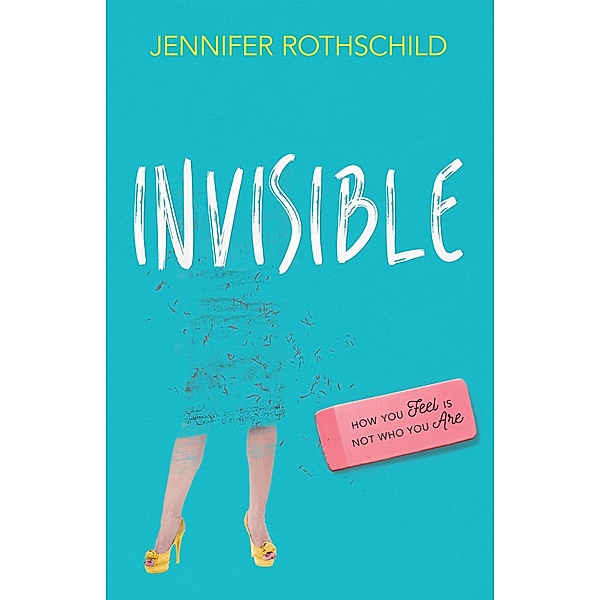 Invisible, Jennifer Rothschild