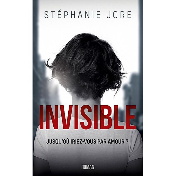 Invisible, Jore Stephanie