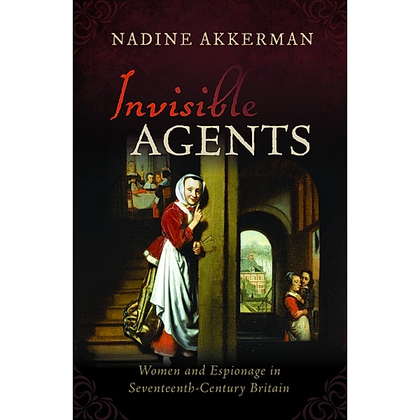 Invisible Agents, Nadine Akkerman