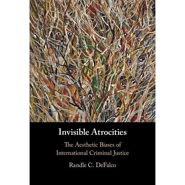 Invisible Atrocities, Randle C. Defalco