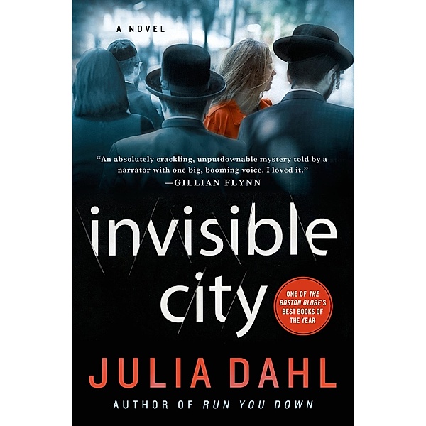 Invisible City / Rebekah Roberts Novels Bd.1, Julia Dahl