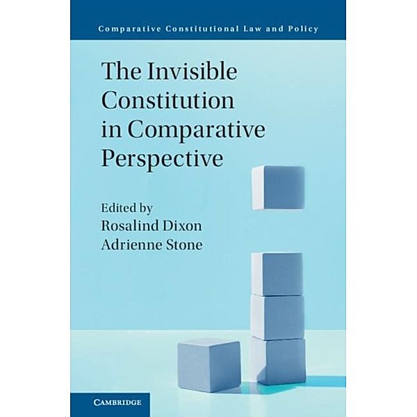 Invisible Constitution in Comparative Perspective