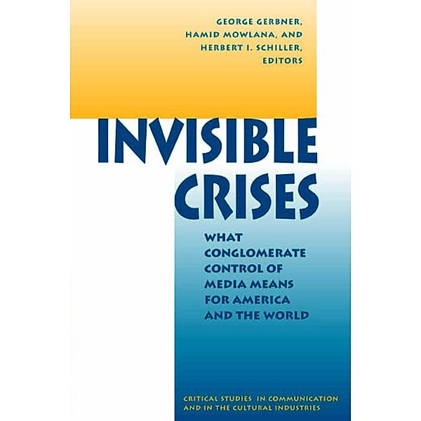 Invisible Crises, George Gerbner