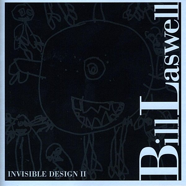 Invisible Design Ii, Bill Laswell