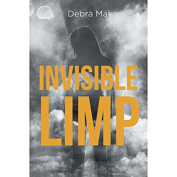 Invisible Limp, Debra Mak