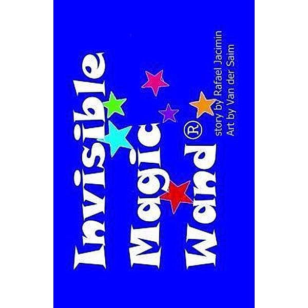 Invisible Magic Wand® / Hot Chocolate Underpants Bd.2, Rafael Jacimin