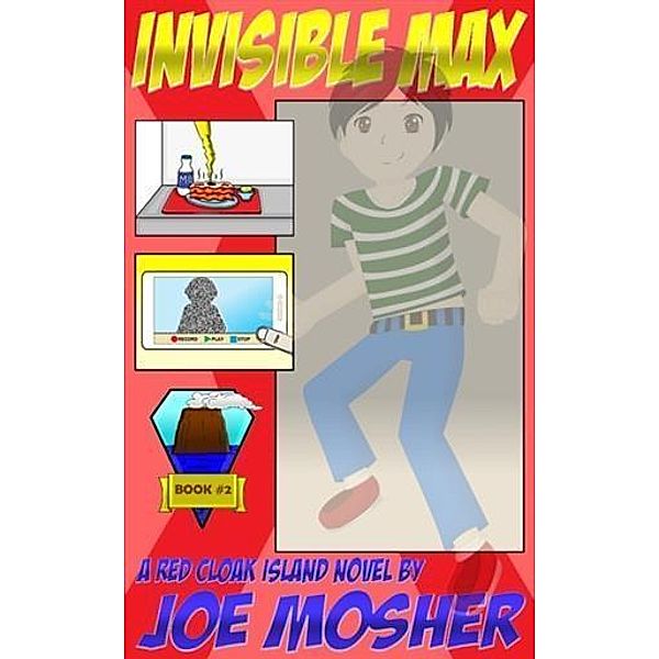 Invisible Max, Joe Mosher