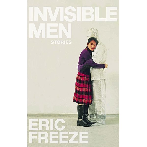 Invisible Men / Outpost19, Eric Freeze