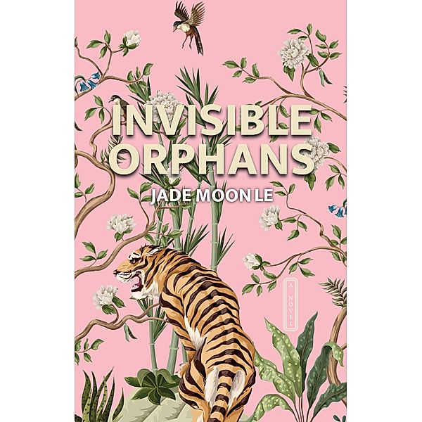 Invisible Orphans, Jade Moon Le