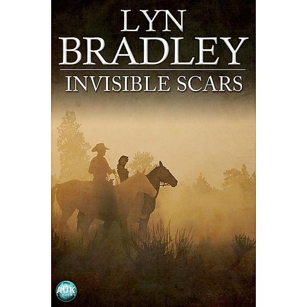 Invisible Scars / The Invisible Scars Trilogy, Lyn Bradley