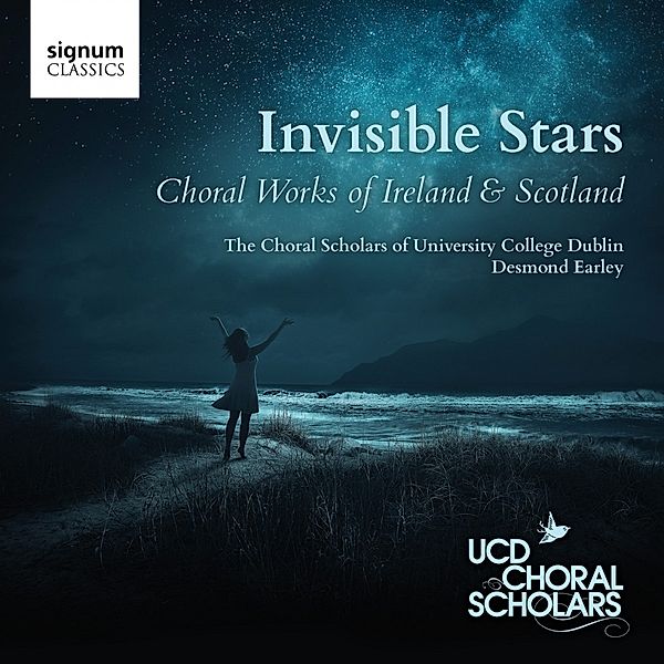 Invisible Stars-Chorwerke Aus Irland & Schottl., Earley, Choral Scholars Dublin