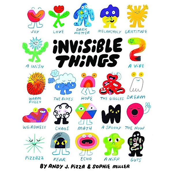 Invisible Things, Andy J. Pizza, Sophie Miller