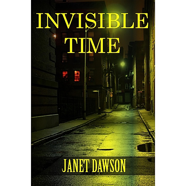 Invisible Time, Janet Dawson