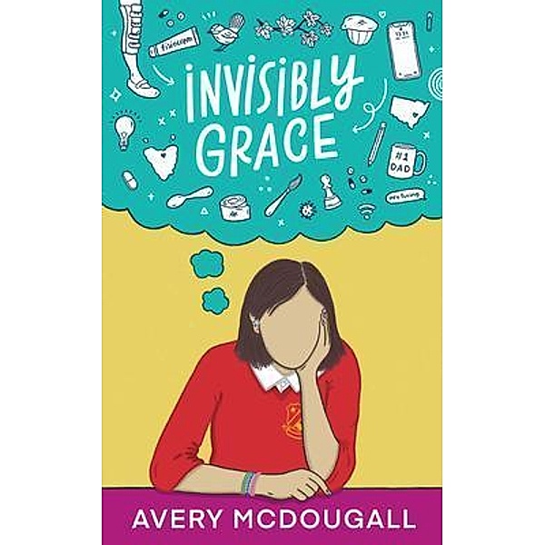 Invisibly Grace / Forty South Publishing, Avery McDougall