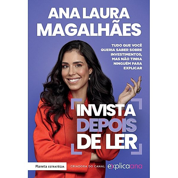 Invista depois de ler, Ana Laura Magalhães