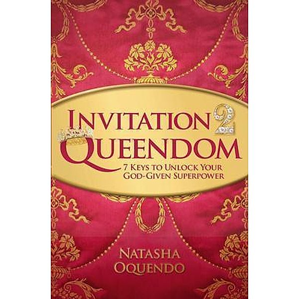 Invitation 2 Queendom, Natasha Oquendo