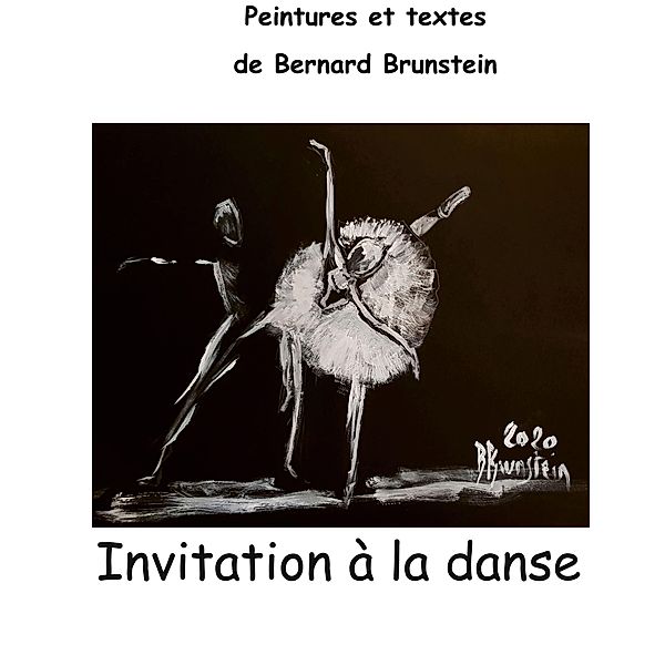 Invitation à la danse, bernard brunstein