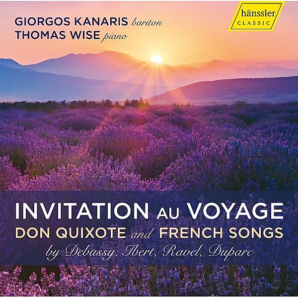 Invitation Au Voyage-Don Quixote And French Song, G Kanaris, T. Wise