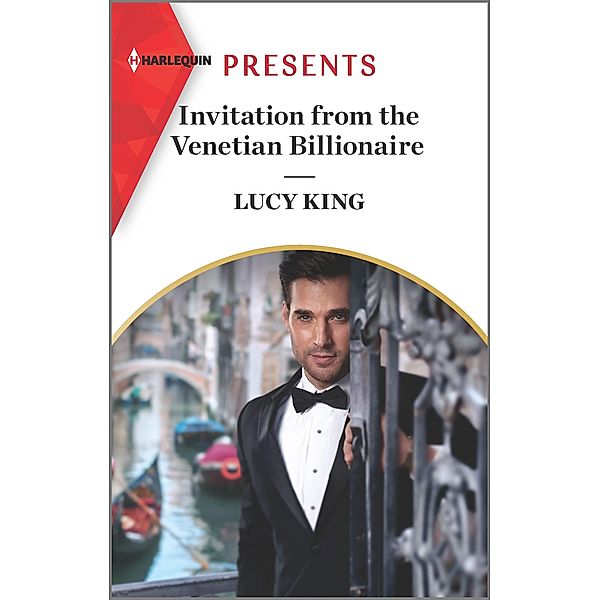 Invitation from the Venetian Billionaire / Lost Sons of Argentina Bd.2, Lucy King