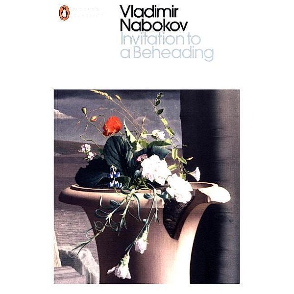 Invitation to a Beheading, Vladimir Nabokov