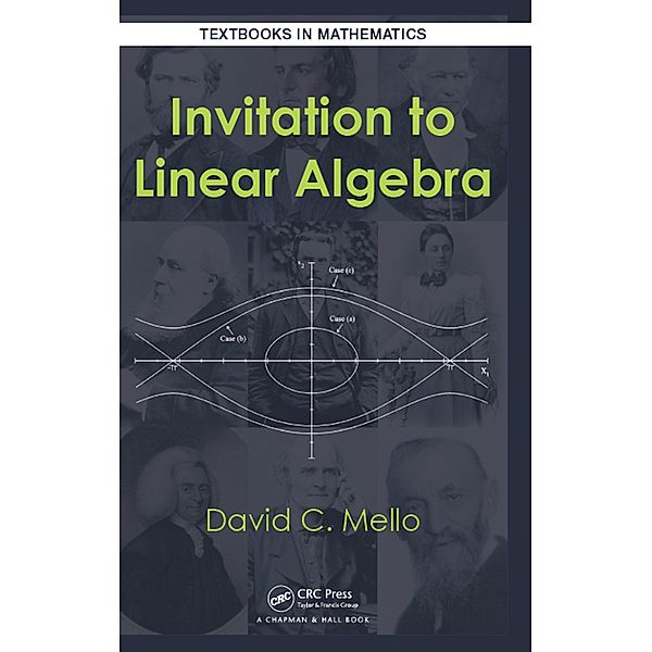 Invitation to Linear Algebra, David C. Mello